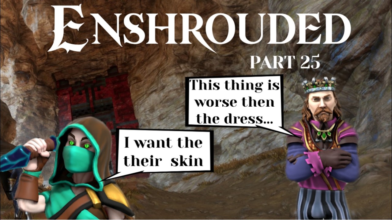 Enshrounded: part 25