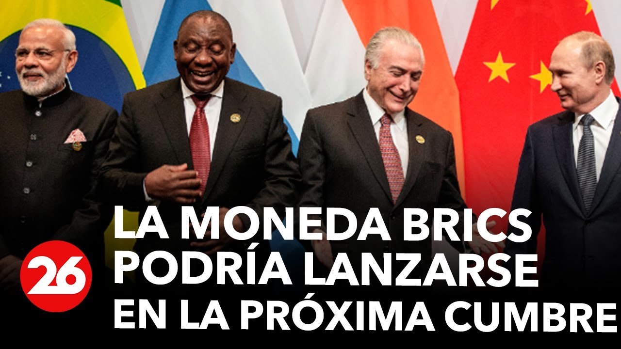 La moneda BRICS podría lanzarse en la próxima cumbre de Rusia
