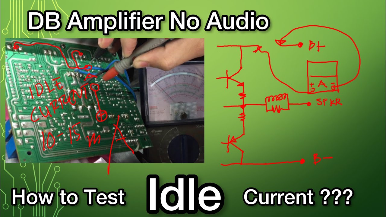 How to Measure Idle Current | DB Power Amp No Audio | How to Fixed