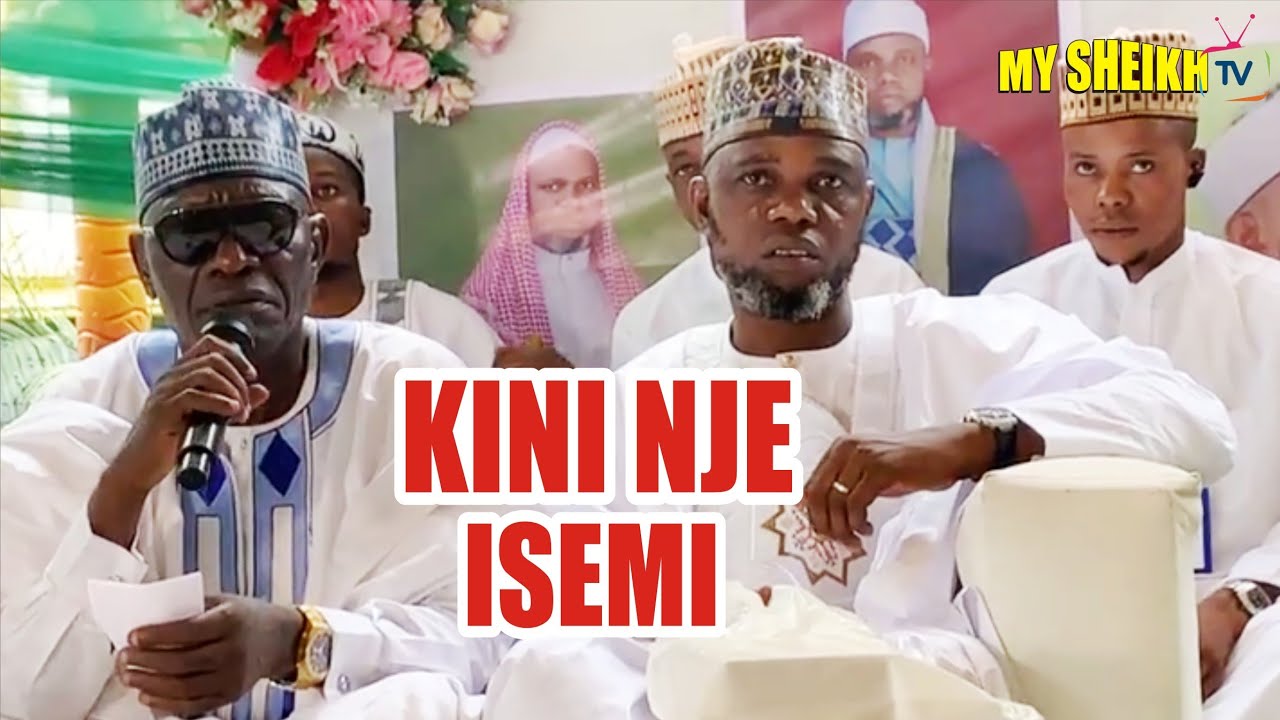 KINNI NJE ISEMI. LATEST ISLAMIC LECTURERS