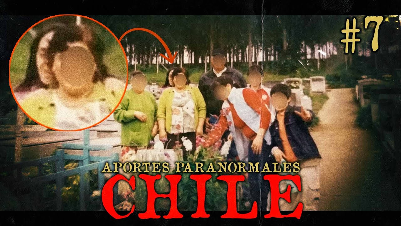APORTES PARANORMALES DE SEGUIDORES #7 / CHILE
