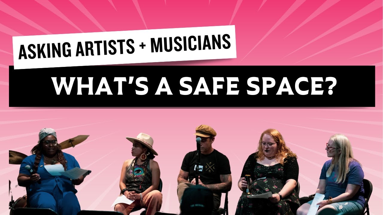 Creating a Safe Space for All Musicians - Discussion