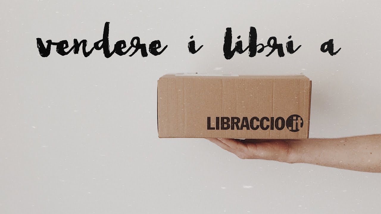 ​VENDERE LIBRI ONLINE: la mia esperienza con Libraccio