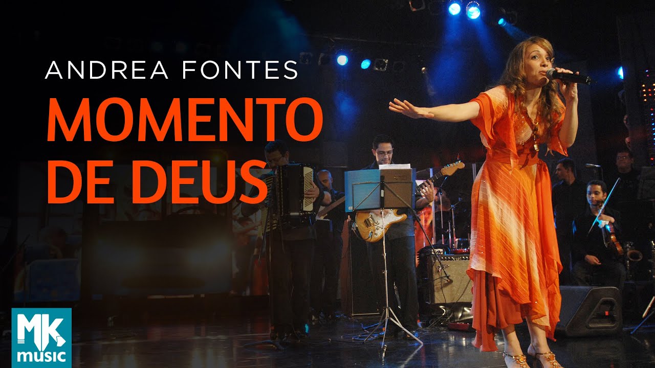 Andrea Fontes - Momento de Deus (Ao Vivo) DVD Andrea Fontes Ao Vivo