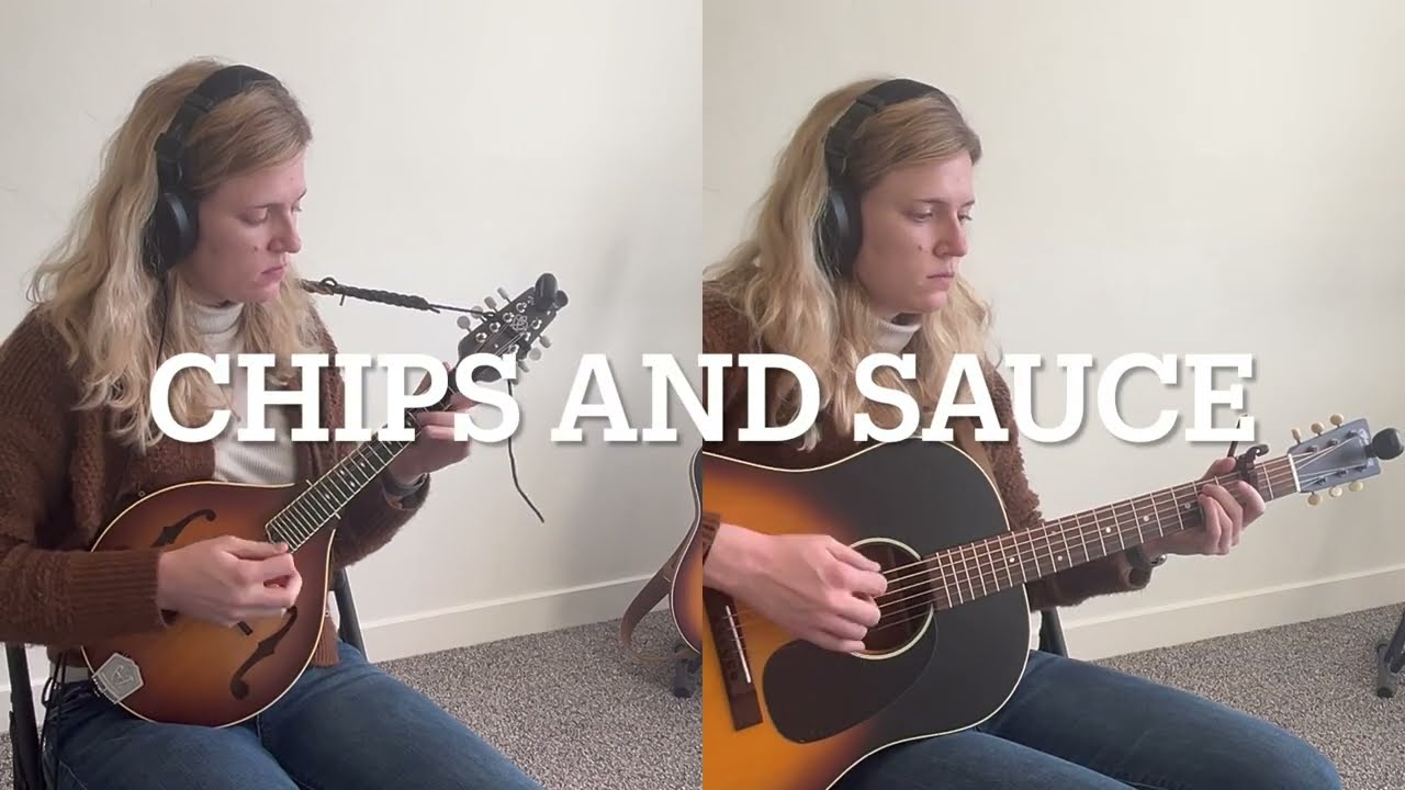 Chips and Sauce - Tune #17