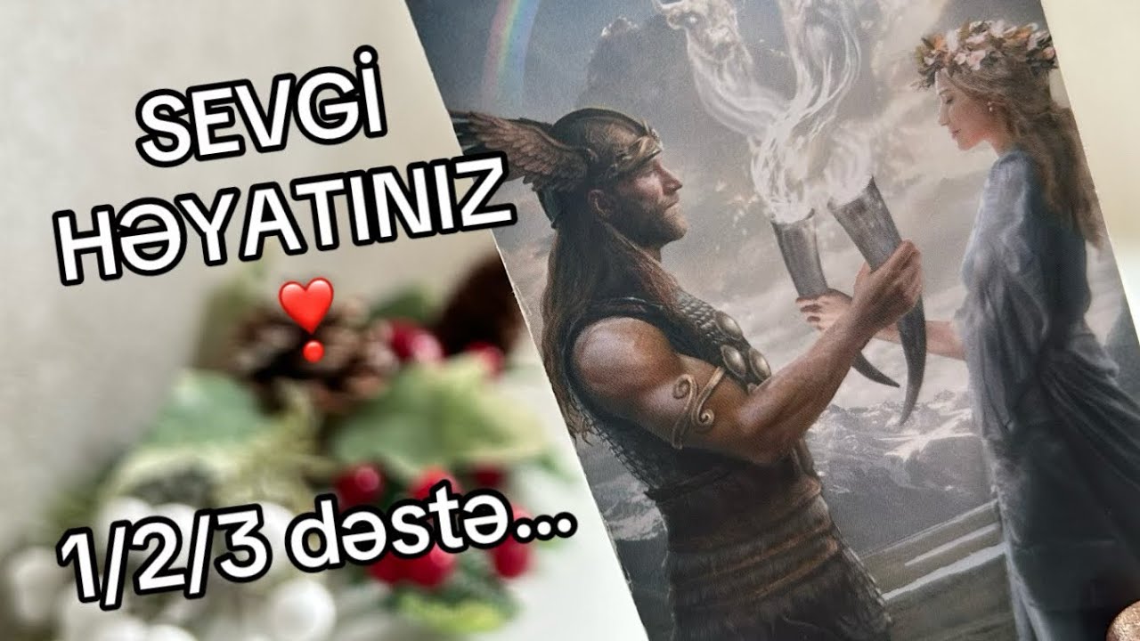 SEVGİ HƏYATINIZ 1/2/3 dəstə…