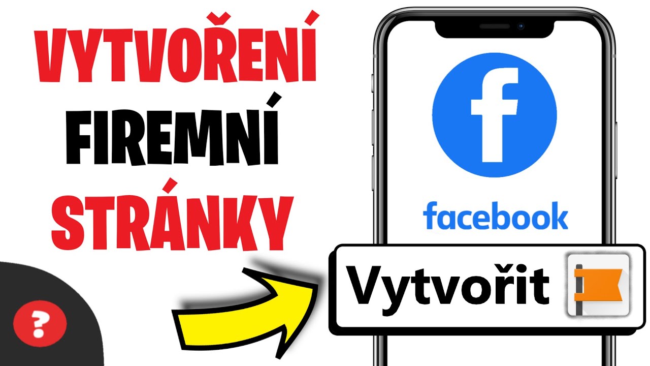 Jak VYTVOŘIT FIREMNÍ STRÁNKU na FACEBOOKU | Návod | Facebook  / Počítač / Telefon