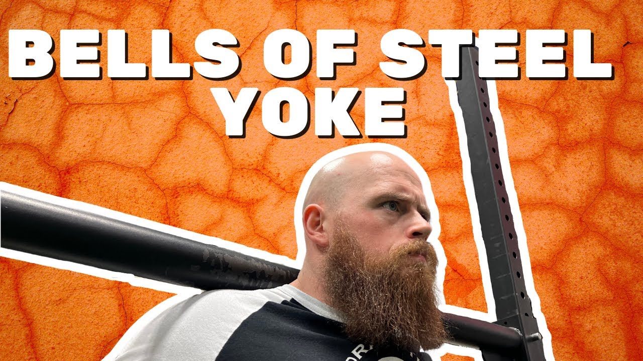 How to get into strongman training Part 1. CREATIVITY and VERSATILITY with the BELLS OF STEEL YOKE