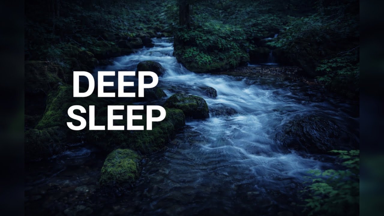 Relaxing Music with Nature Sounds – Deep Sleep & Stress Relief