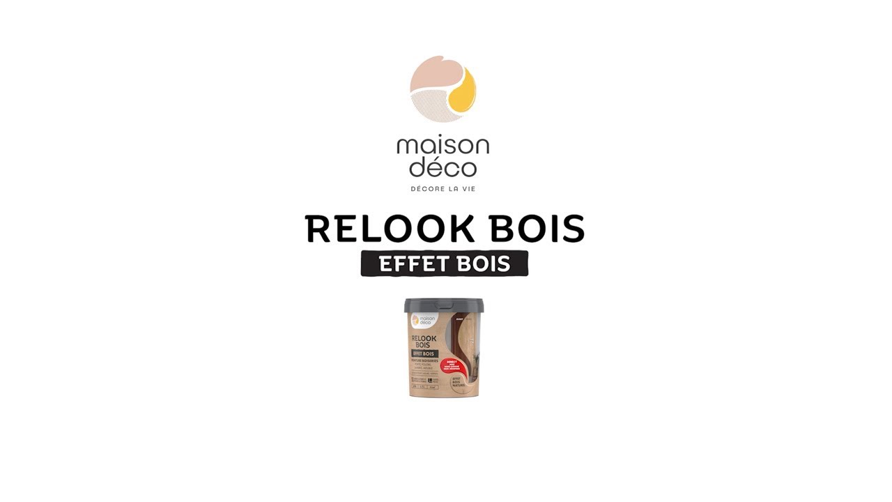 Maison Déco - Comment appliquer Relook Bois Effet Bois ?
