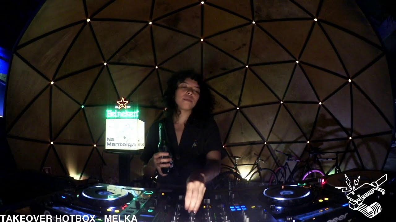 Takeover HotBox - Melka @NaManteigaRadio