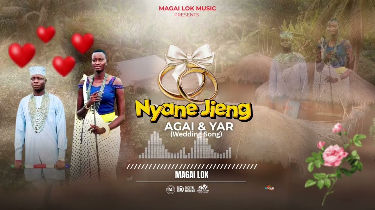 Magai Lok - Nyane Jieng (Agai & Yar) official Audio.