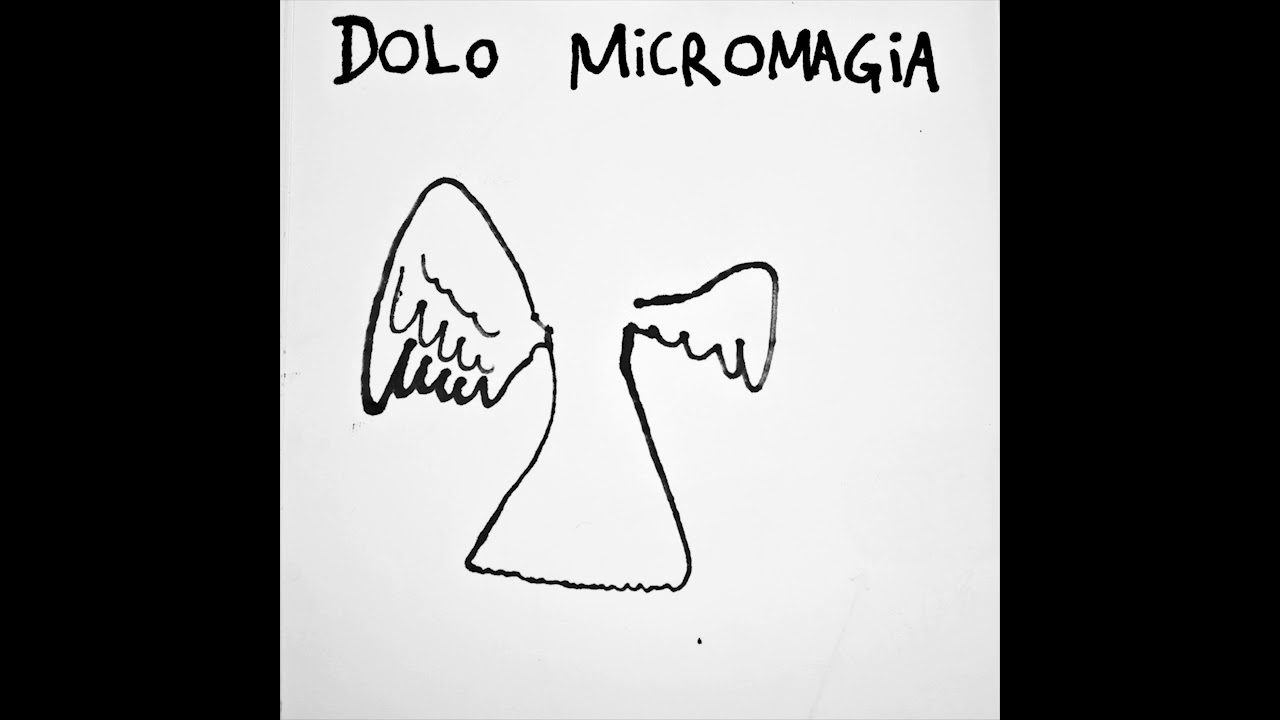 DOLO MICROMAGIA - Full Album -