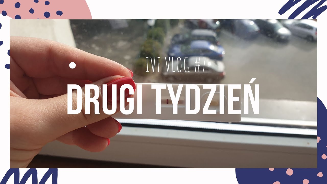 IVF vlog #7 DRUGI TYDZIEŃ