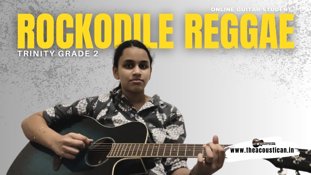 Rockodile Reggae | Trinity Acoustic Guitar - Grade 2 | Trinity Guitar Grades