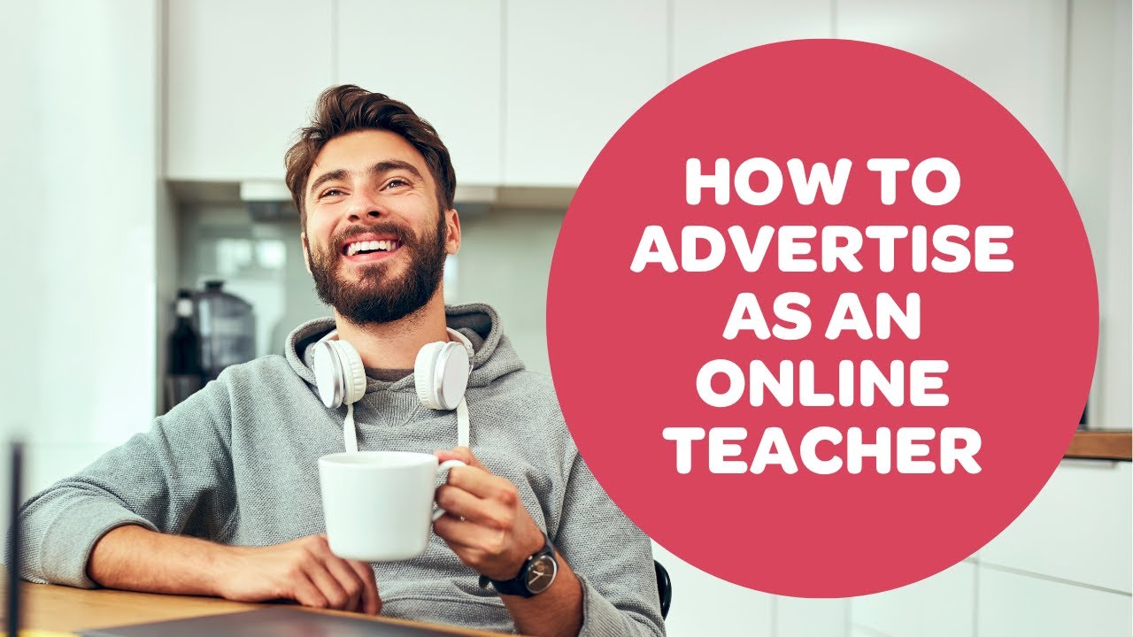 How to Advertise as an Online EFL Teacher