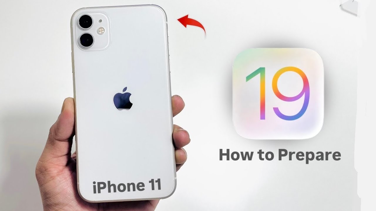 iOS 19 on iPhone 11 - How to Prepare iPhone 11 for iOS 19 Update - Important