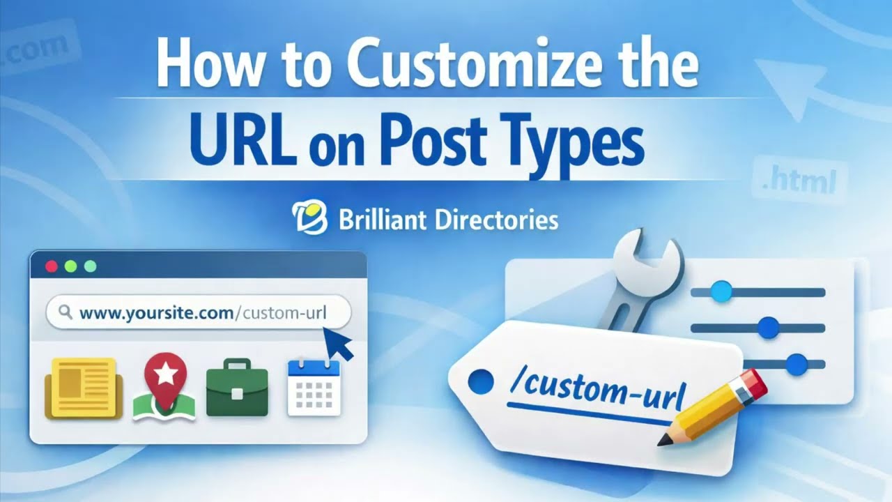 How To Customize the URL In Post Types (Brilliant Directories)