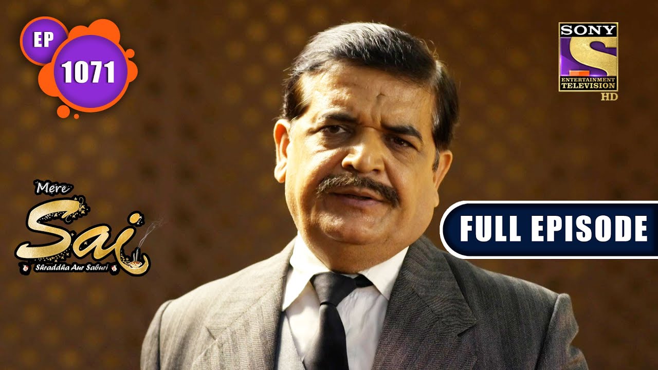 Suspension | Mere Sai - Ep 1071 | Full Episode | 17 February 2022