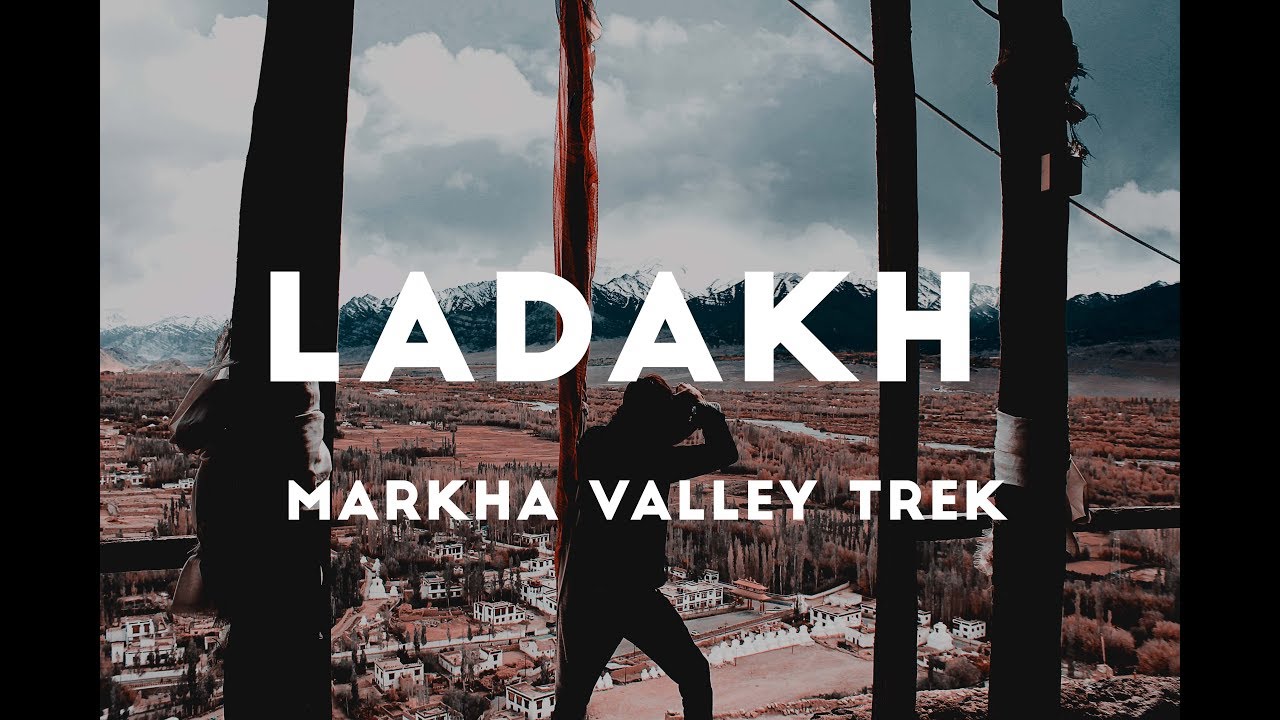 A Ladakh Less Travelled | Markha Valley Trek | Trailer