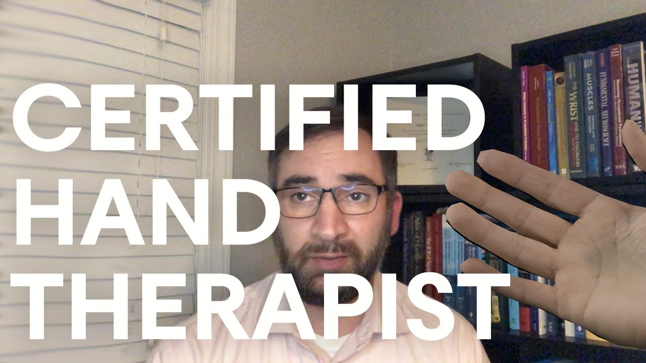 What is a Certified Hand Therapist?