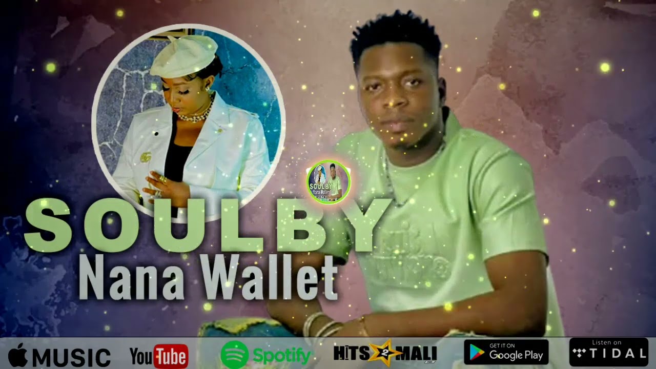 Soulby - Nana Wallet ( Son Officiel 2025 )
