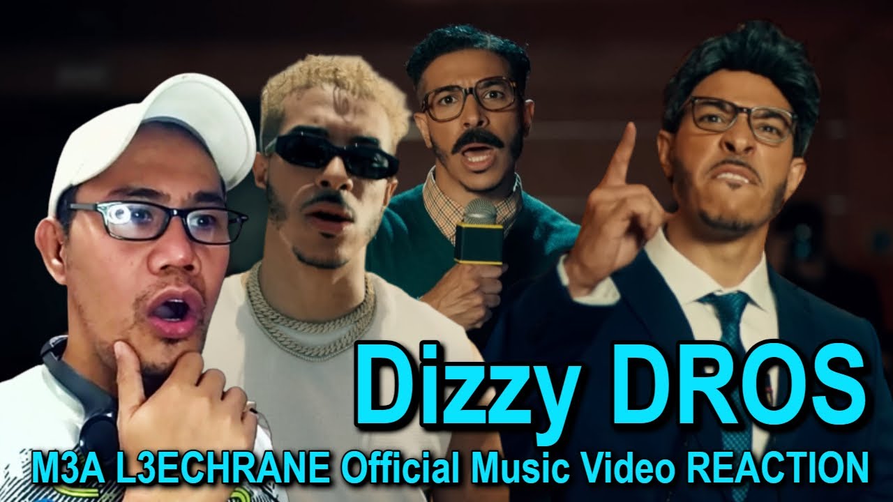 FIRST-TIME REACTION - Dizzy DROS - M3A L3ECHRANE (Official Music Video)
