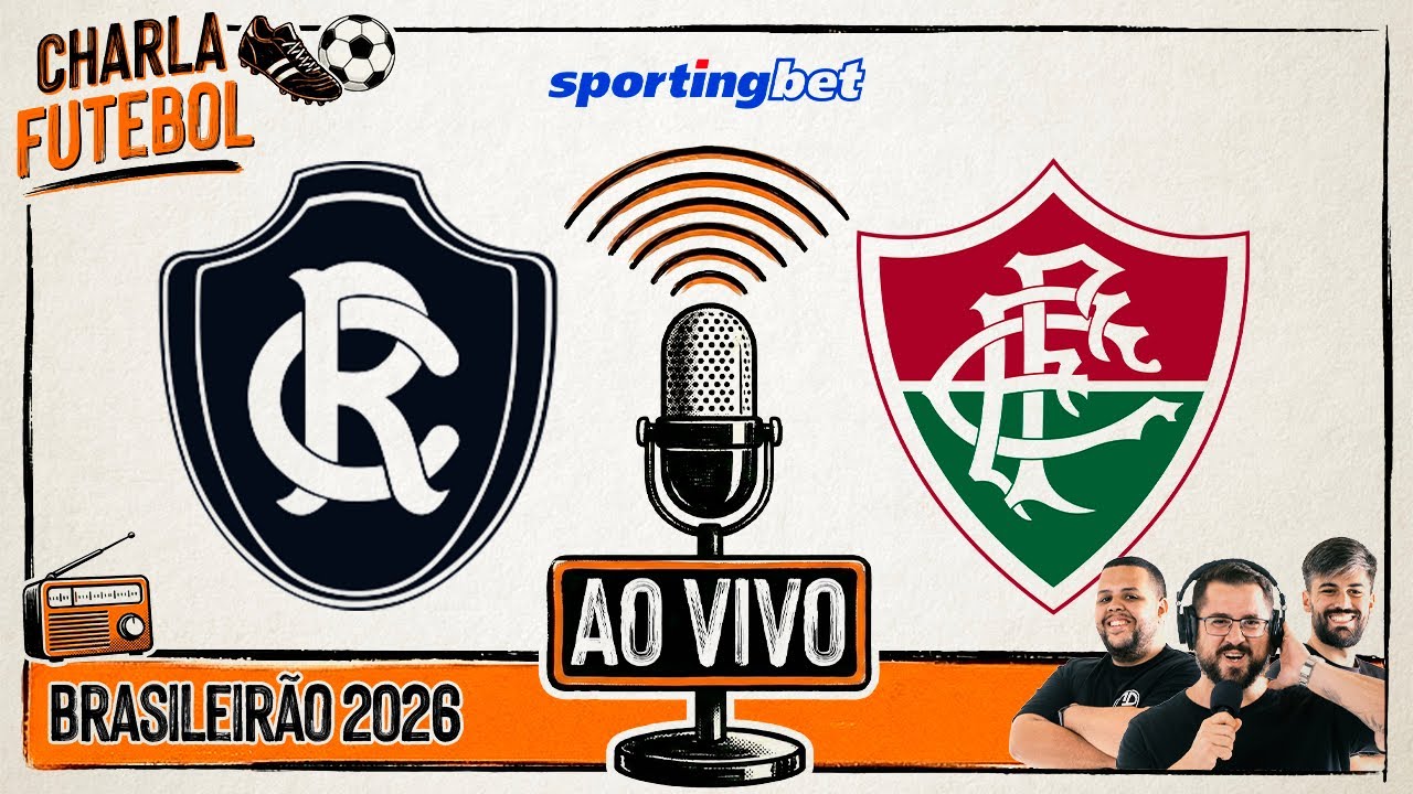 REMO x FLUMINENSE | NARRAÇÃO AO VIVO | Brasileirão 2026 | Charla Futebol Sportingbet