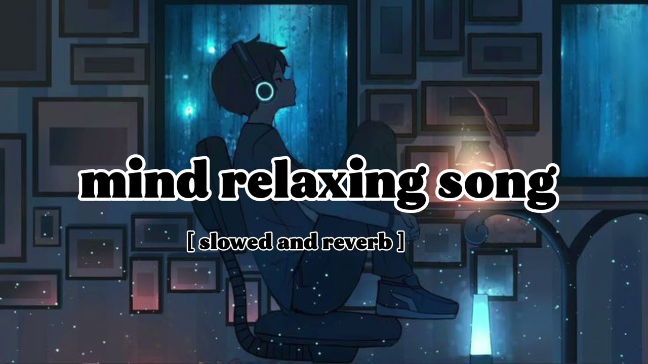 Mind Relaxing Music | Stress Relief Song | Peaceful Night Vibes 🌙✨”