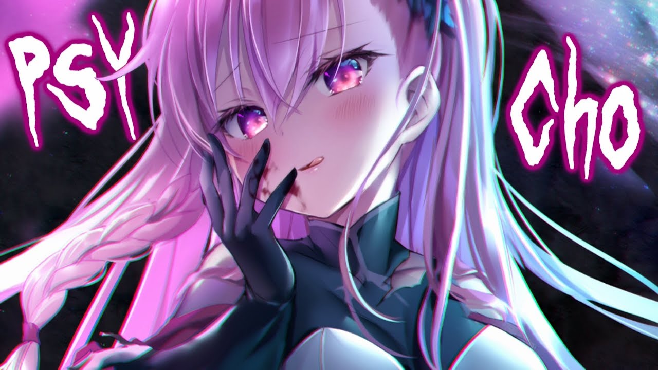 Nightcore - Psycho
