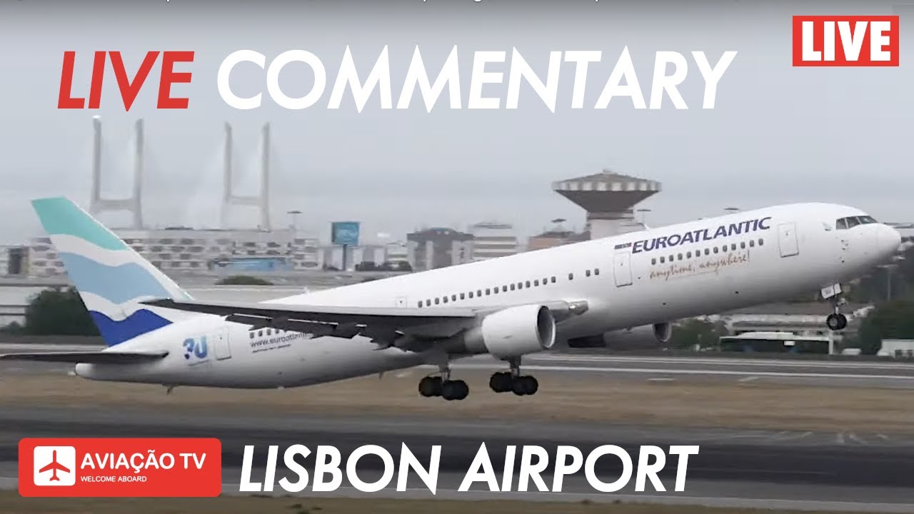 🔴 LIVE Lisbon Airport 26.05.2023 | Live Plane Spotting | Direto Aeroporto de Lisboa | LIS / LPPT