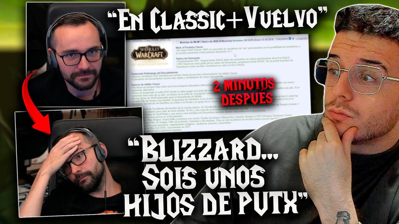 XOKAS SE DECEPCIONA CON LOS LEAKS DE WOW CLASSIC+ &iquest;&iquest;2027?? | MUCHAMIEL