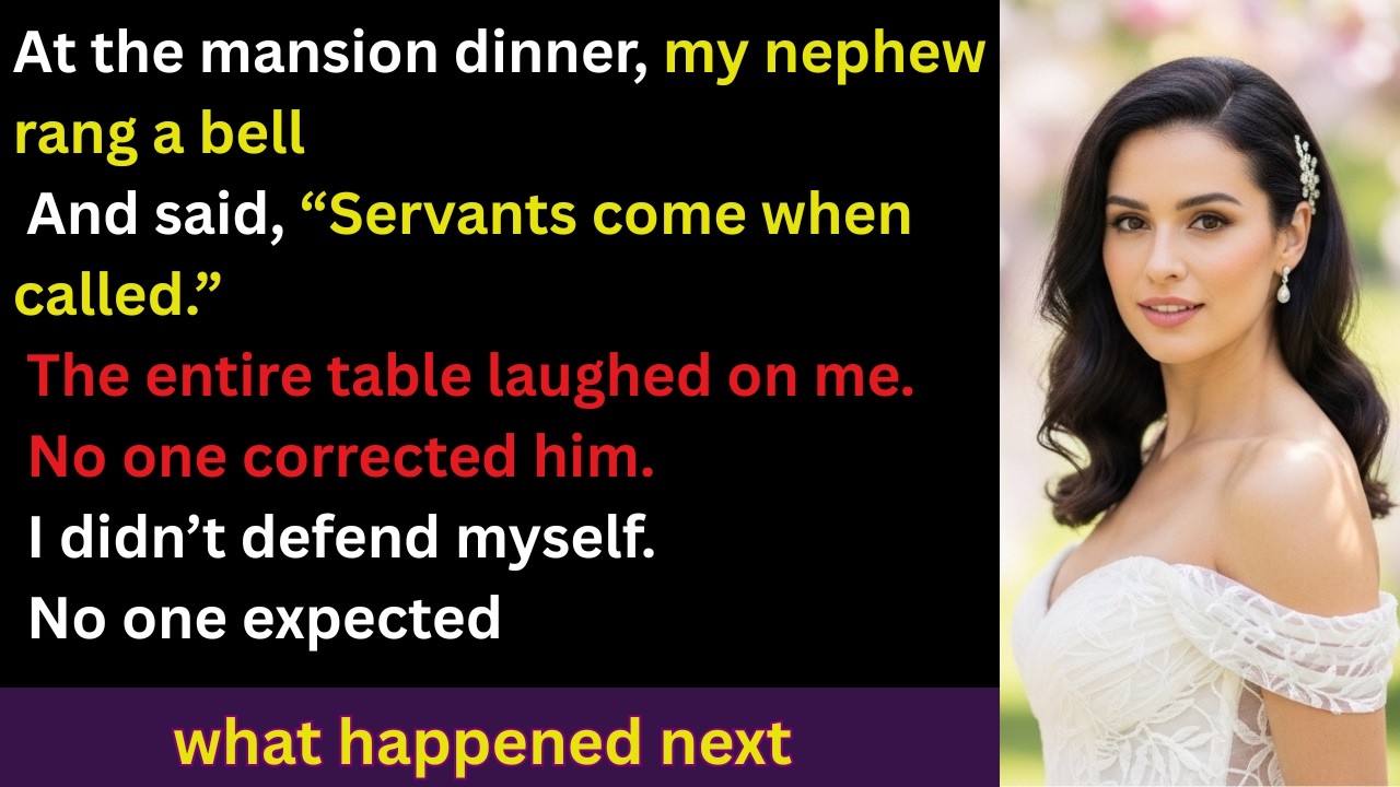 At The Mansion Dinner, My Nephew Rang A Bell And Said 