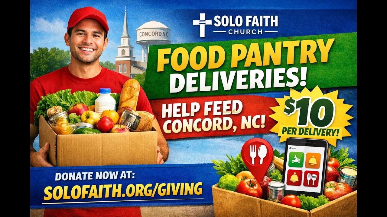 Concord NC Food Pantry Deliveries | Solo Faith Church