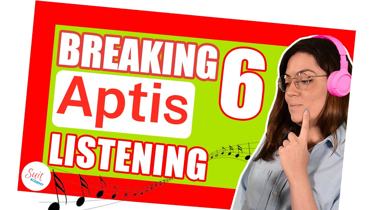 Listening de Aptis | Nuevo formato y cómo prepararlo.