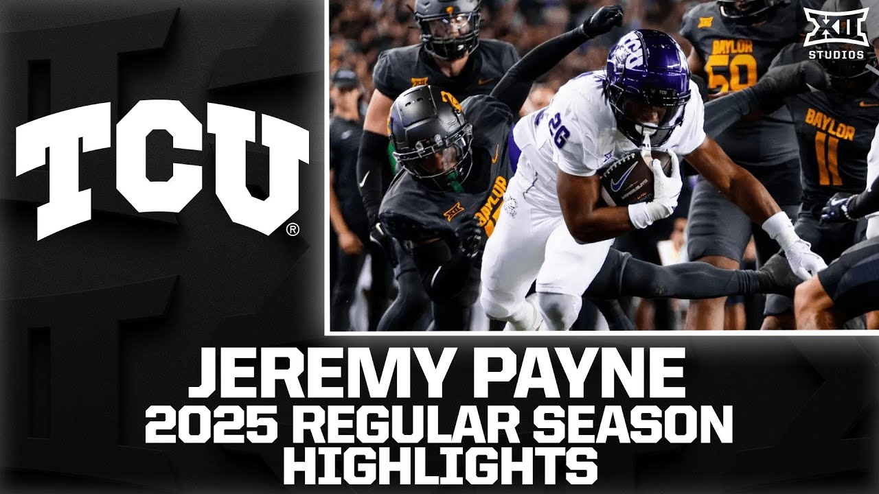 Jeremy Payne Regular Season Highlights | 2025 Big 12 Football