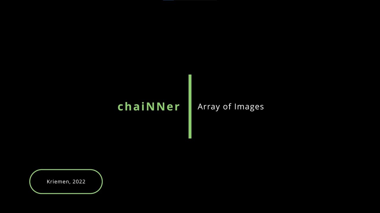 chaiNNer - Array of Images
