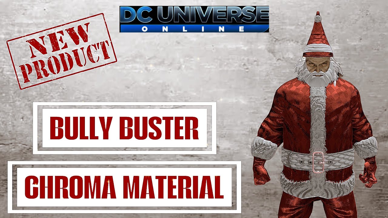 DCUO Bully Buster Chroma Material