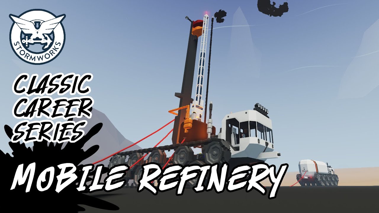 Building a Mobile Refinery to Drain Our Oil Rig! [S5E30] STORMWORKS