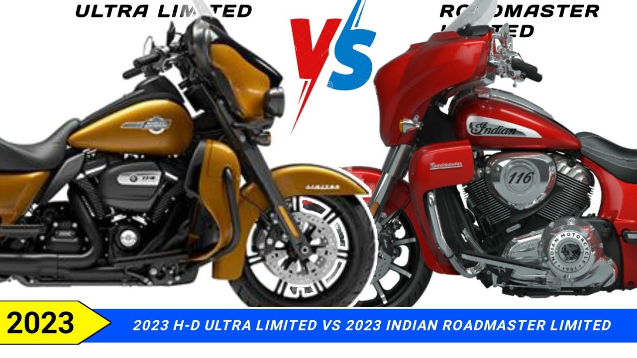 2023 Harley Davidson Ultra Limited VS 2023 Indian Roadmaster Limited