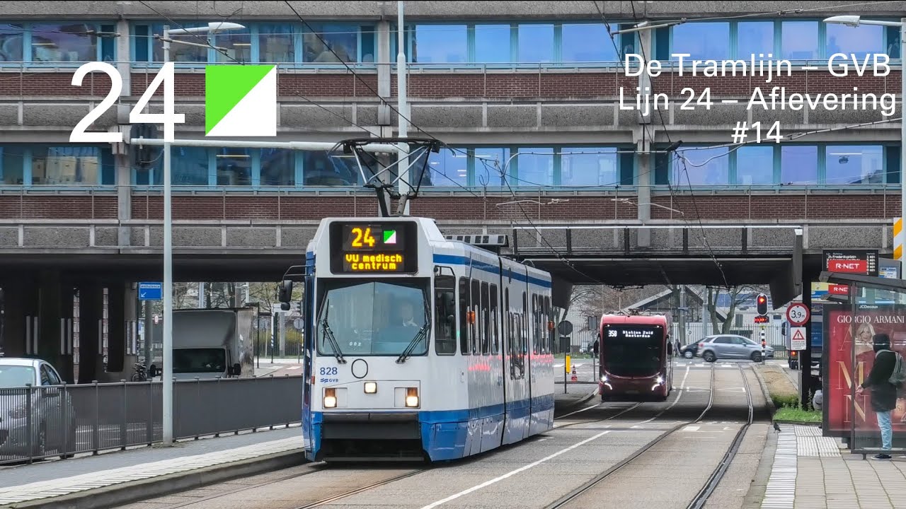 De Tramlijn - GVB Lijn 24 - Aflevering #14