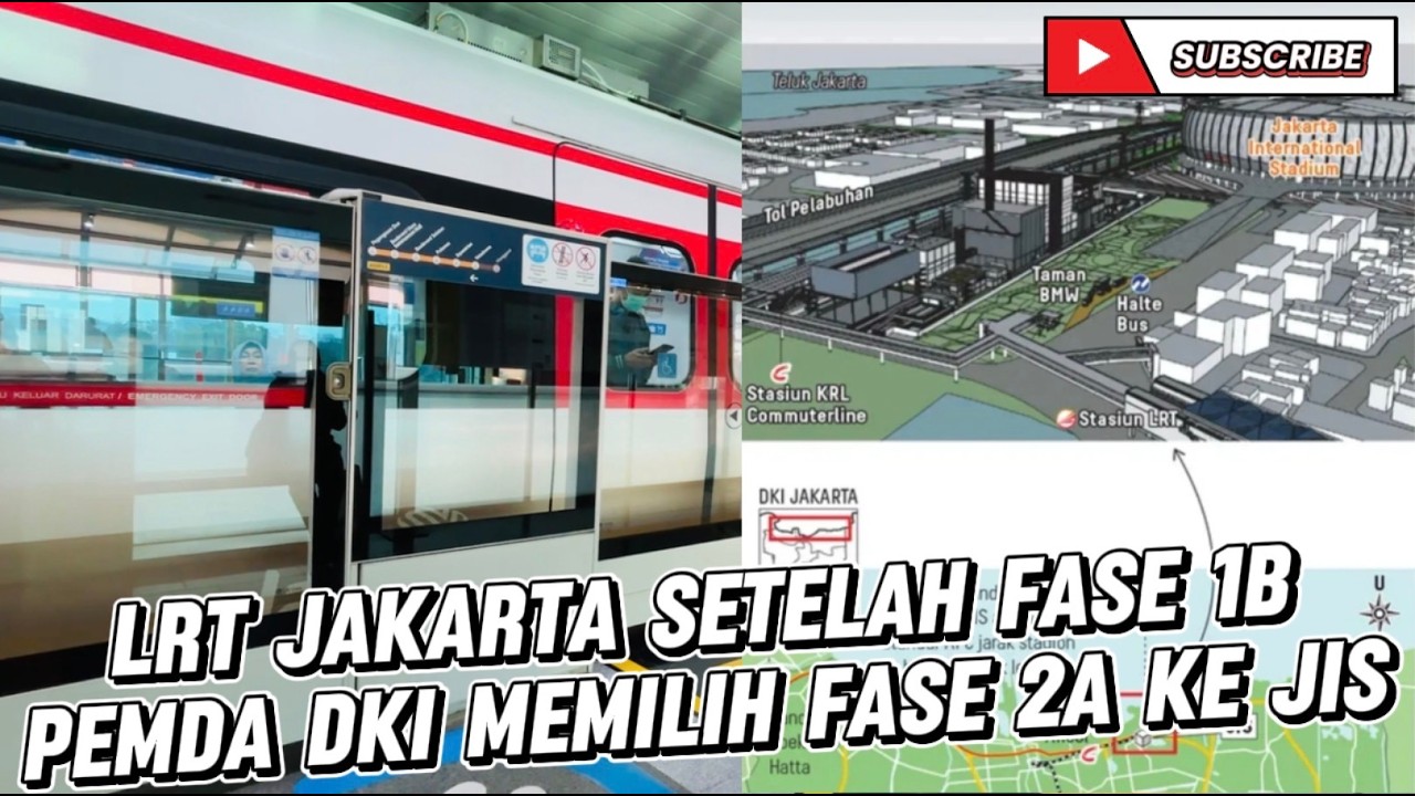 LRT JAKARTA LANJUT KE JIS/ANCOL FASE 2A,SETELAH FASE 1B SELESAI