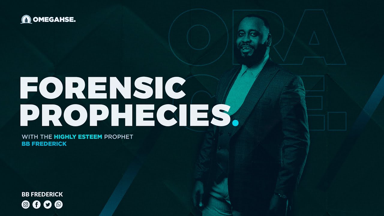 FORENSIC PROPHECIES