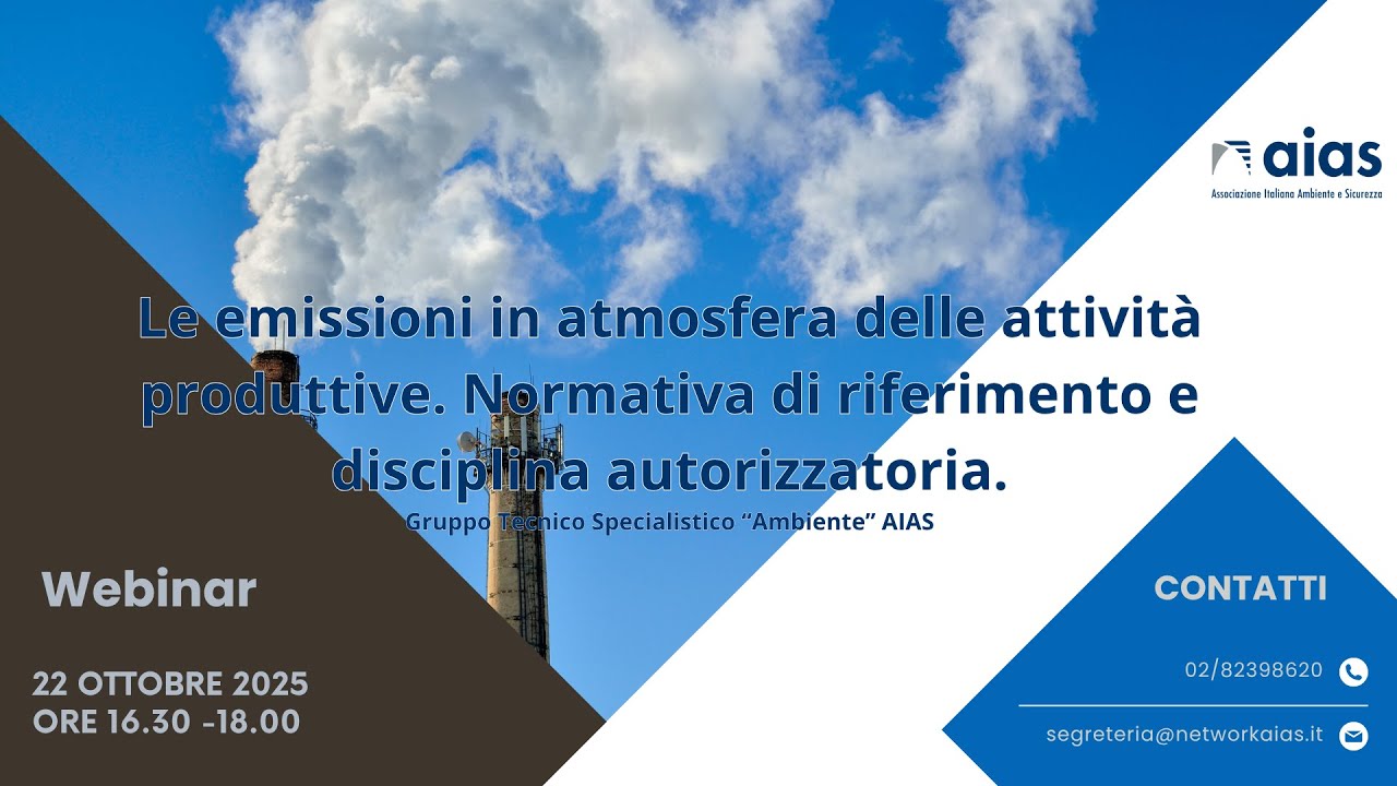 Emissioni in Atmosfera delle Attività Produttive: Normativa e Autorizzazioni | Webinar AIAS