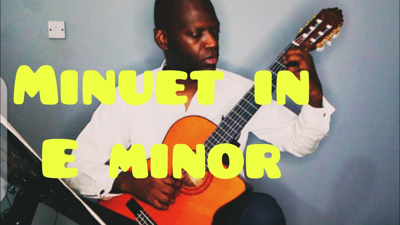 Minuet in E Minor - Robert de Visée (Classical Guitar) || Performed by Lovemore Nanjaya