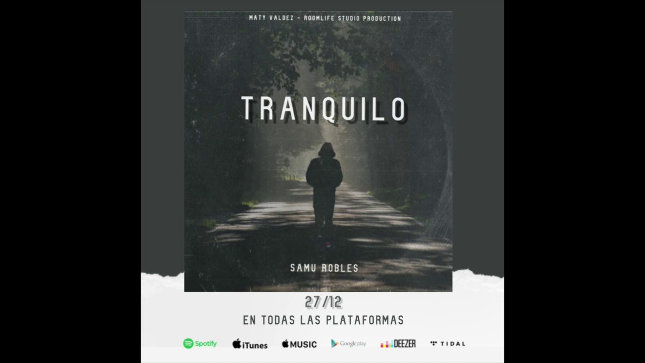 Tranquilo - Samu Robles