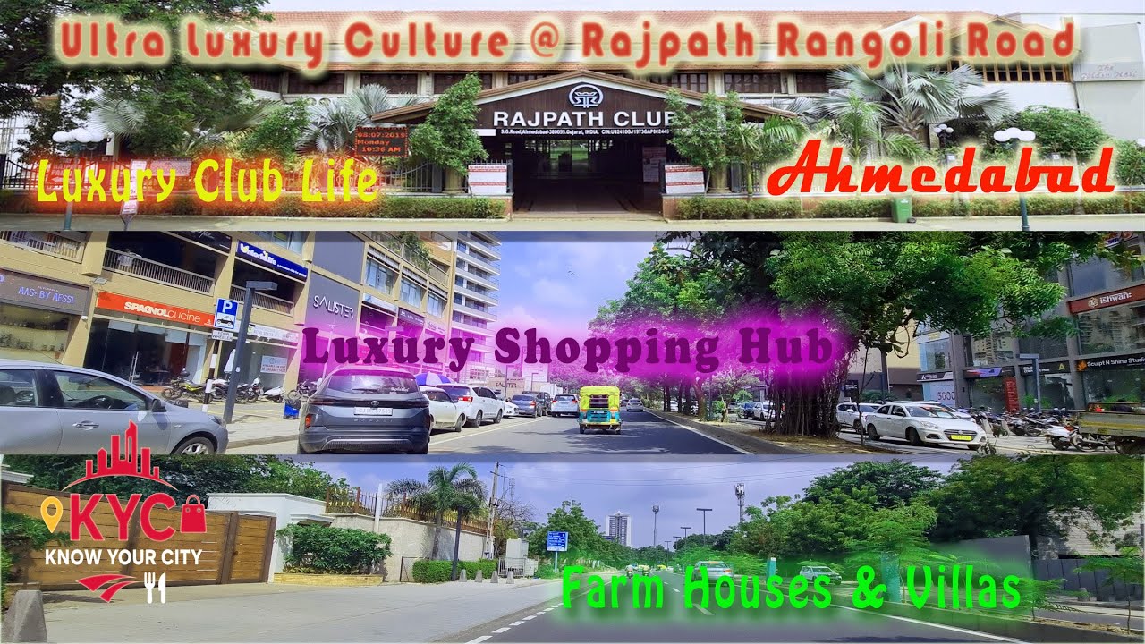 Rajpath – Rangoli Road Tour Ahmedabad | Luxury Lifestyle, Rajpath Club, Cafés & Farm Villas