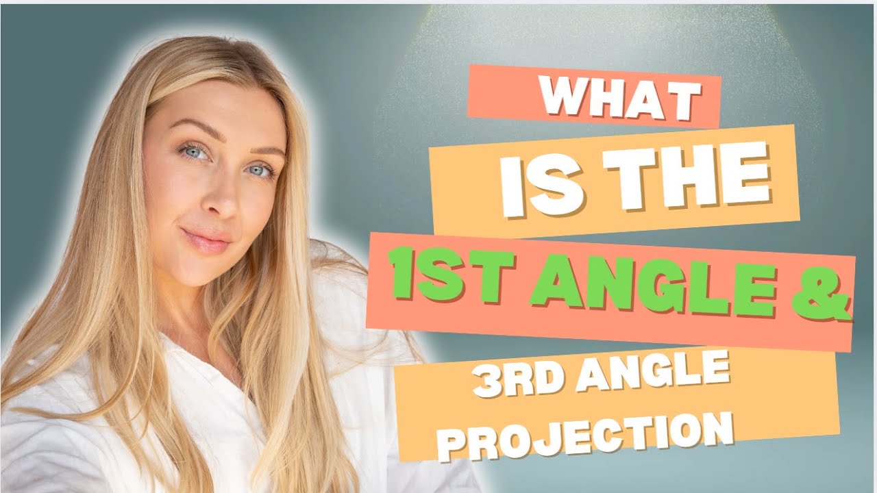 1st angle & 3rd angle projections