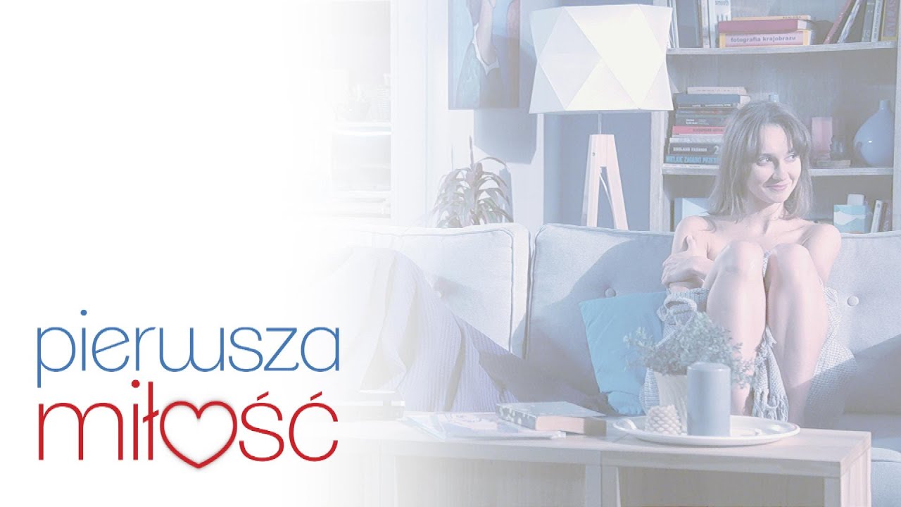 Pierwsza Miłość - 