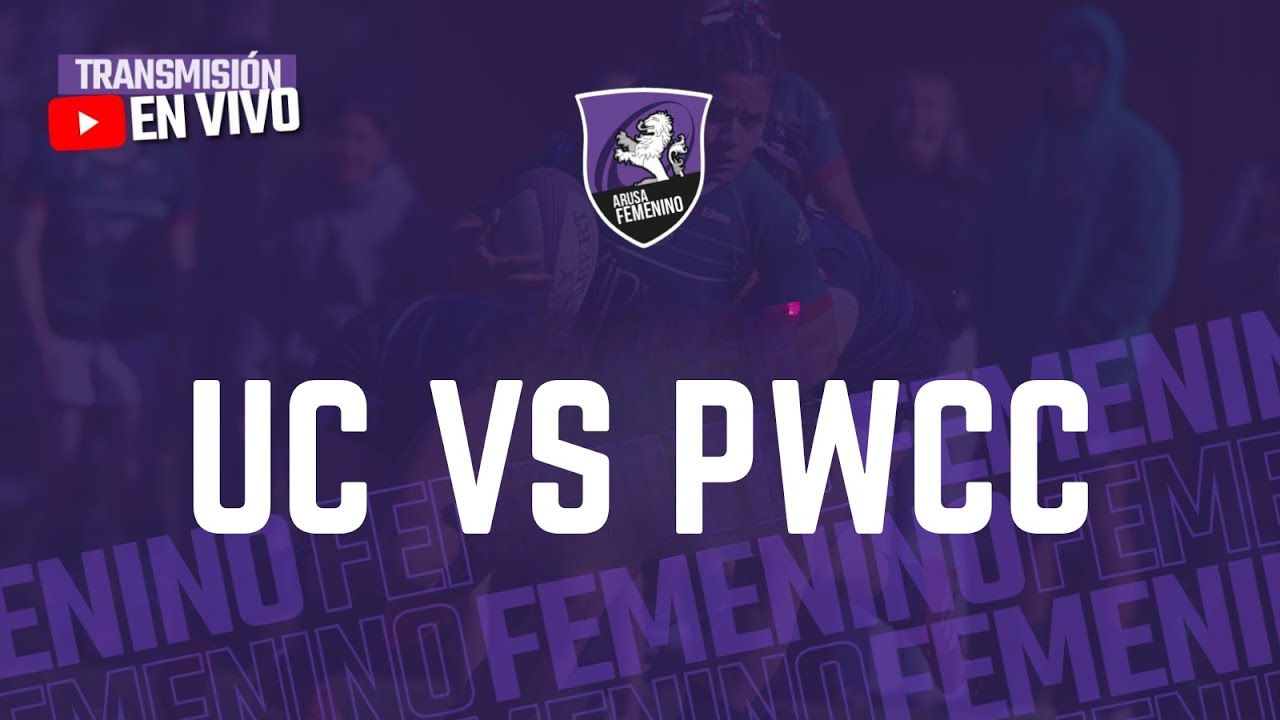 Rugby XV Femenino | UC vs PWCC